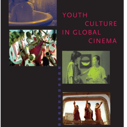 Youth Culture in Global Cinema