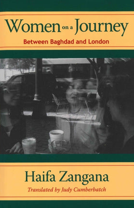 Women on a Journey: Between Baghdad and London