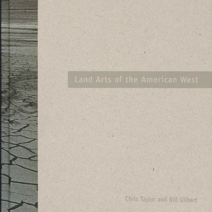 Land Arts of the American West