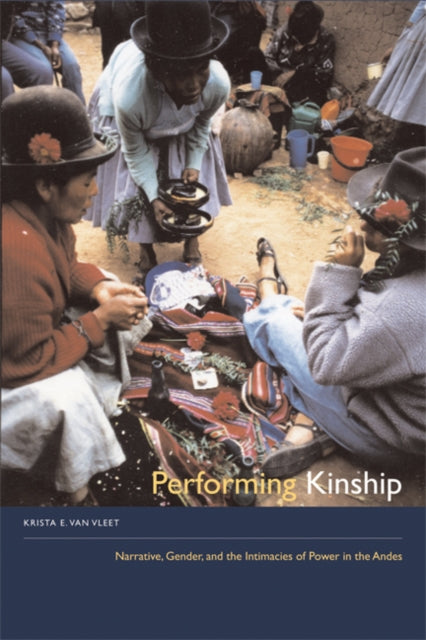 Performing Kinship