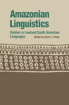 Amazonian Linguistics: Studies in Lowland South American Languages