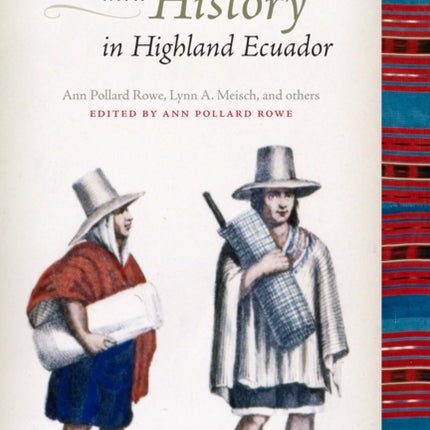 Costume and History in Highland Ecuador