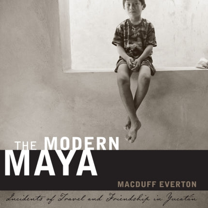 The Modern Maya