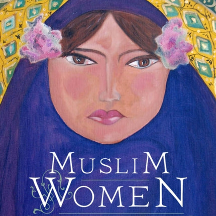 Muslim Women in War and Crisis: Representation and Reality