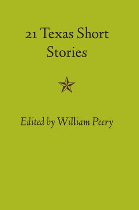 Twenty-one Texas Short Stories