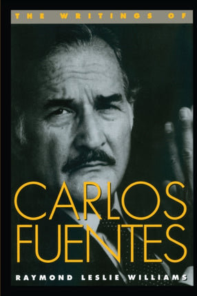 The Writings of Carlos Fuentes