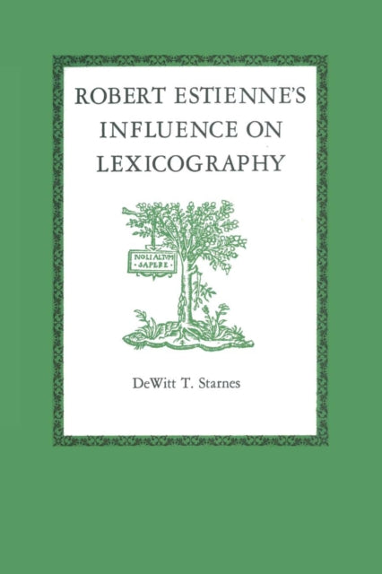 Robert Estienne's Influence on Lexicography