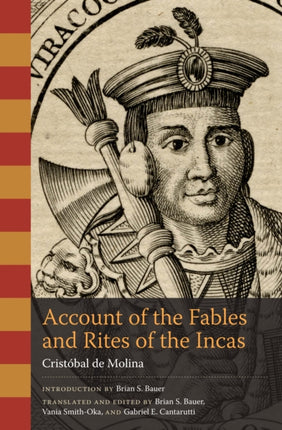 Account of the Fables and Rites of the Incas