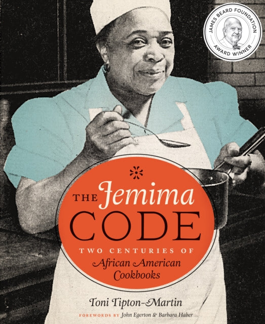 The Jemima Code: Two Centuries of African American Cookbooks