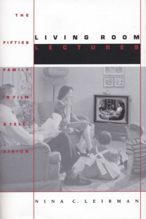 Living Room Lectures  The Fifties Family in Film