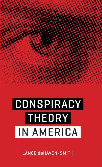 Conspiracy Theory in America