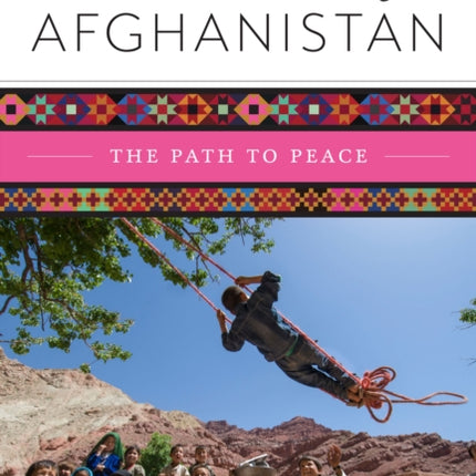 Children of Afghanistan: The Path to Peace