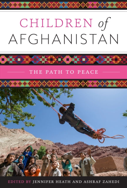 Children of Afghanistan: The Path to Peace