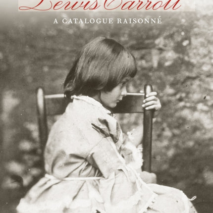 The Photographs of Lewis Carroll