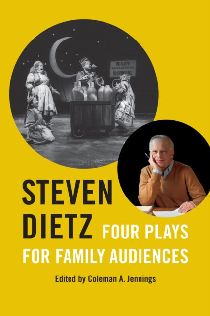 Steven Dietz: Four Plays for Family Audiences