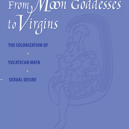 From Moon Goddesses to Virgins