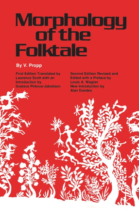 Morphology of the Folktale: Second Edition