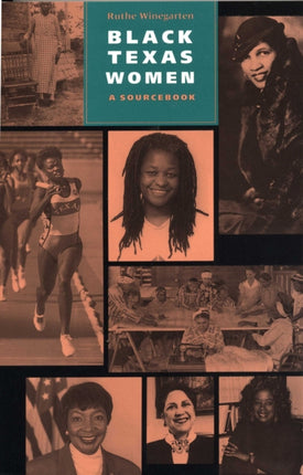 Black Texas Women: A Sourcebook