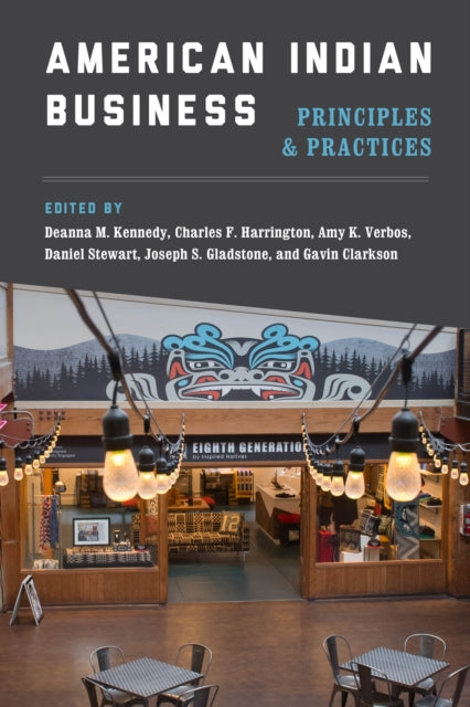 American Indian Business: Principles and Practices