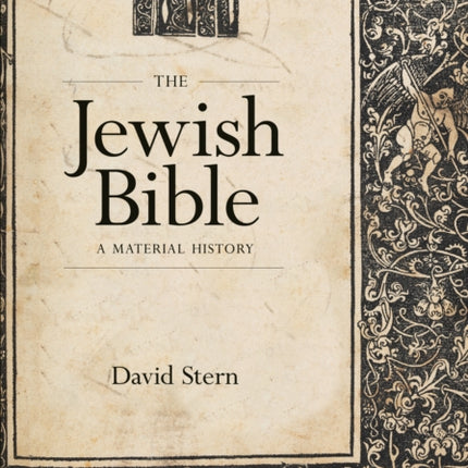 The Jewish Bible: A Material History