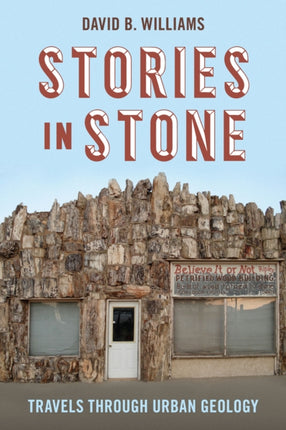 Stories in Stone: Travels through Urban Geology