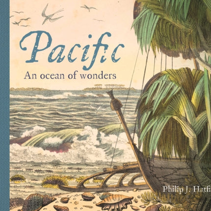 Pacific: An Ocean of Wonders