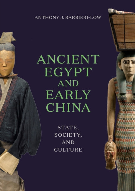 Ancient Egypt and Early China  State Society and