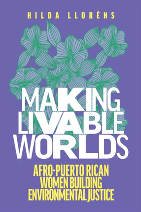 Making Livable Worlds