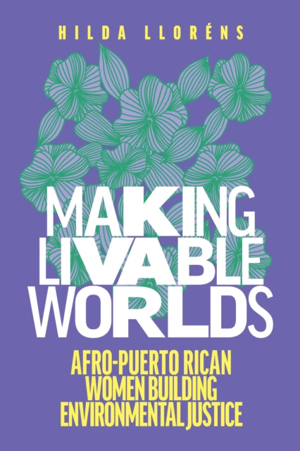 Making Livable Worlds