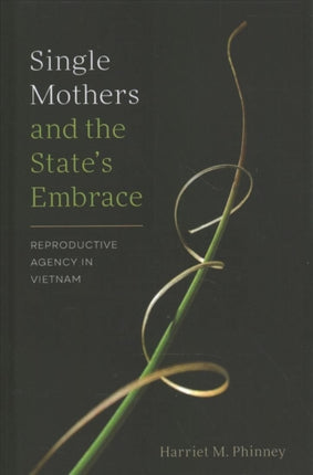 Single Mothers and the States Embrace