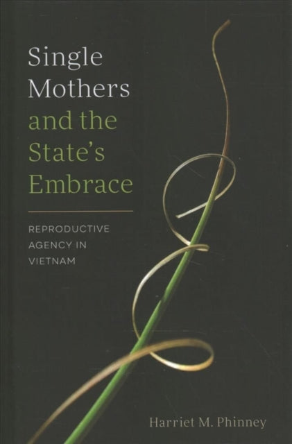 Single Mothers and the States Embrace