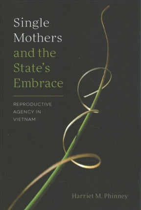 Single Mothers and the States Embrace