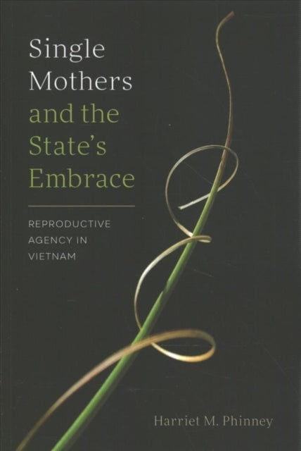 Single Mothers and the States Embrace