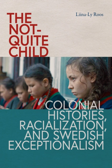 The NotQuite Child