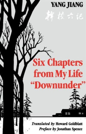 Six Chapters from My Life “Downunder”