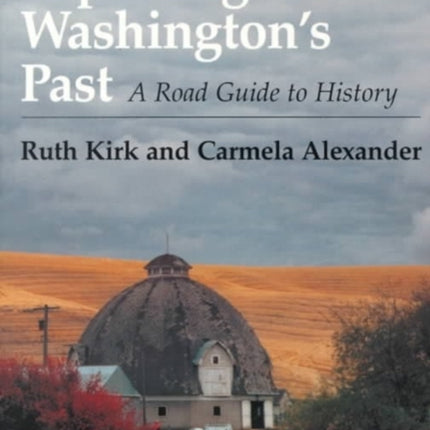Exploring Washingtons Past