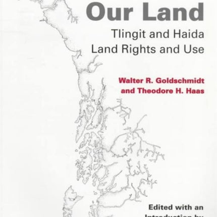 Haa Aan237  Our Land  Tlingit and Haida Land