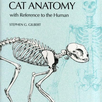 Outline of Cat Anatomy with Reference to the Human