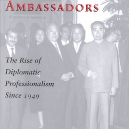 Chinese Ambassadors
