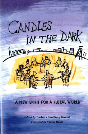 Candles in the Dark  A New Spirit for a Plural