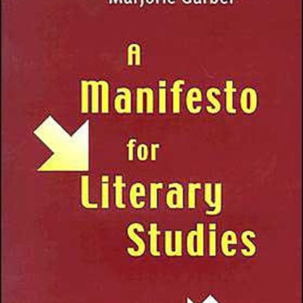 A Manifesto for Literary Studies