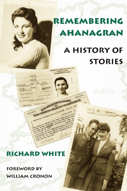 Remembering Ahanagran: A History of Stories