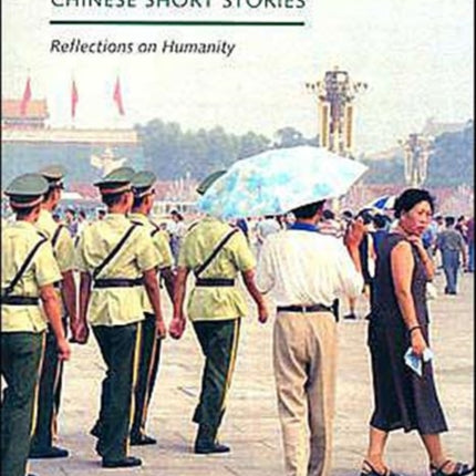 Advanced Reader of Contemporary Chinese Short Stories: Reflections on Humanity