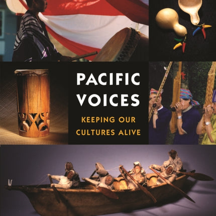 Pacific Voices: Keeping Our Cultures Alive