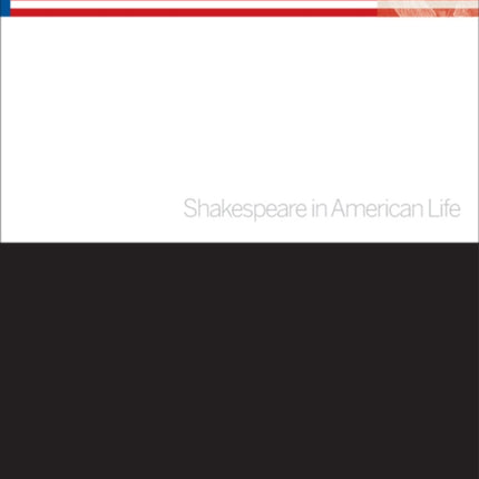 Shakespeare in American Life