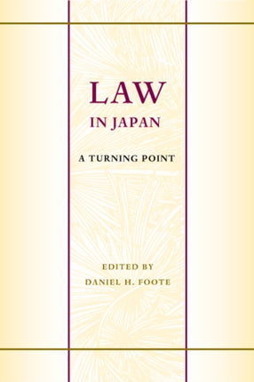 Law in Japan: A Turning Point