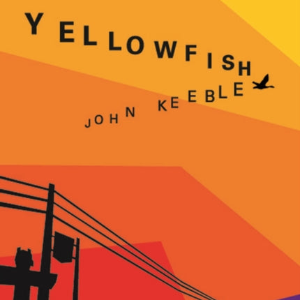 Yellowfish: A Novel