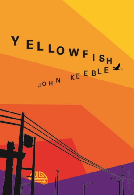 Yellowfish: A Novel