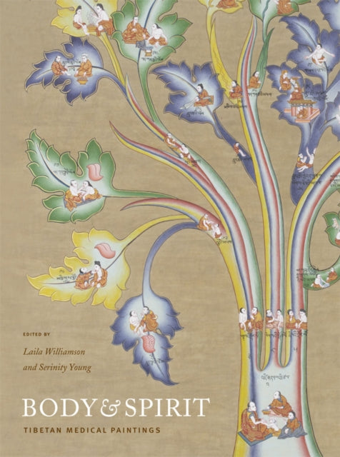 Body and Spirit: Tibetan Medical Paintings