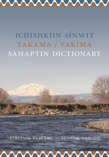 Ichishkíin Sinwit Yakama / Yakima Sahaptin Dictionary